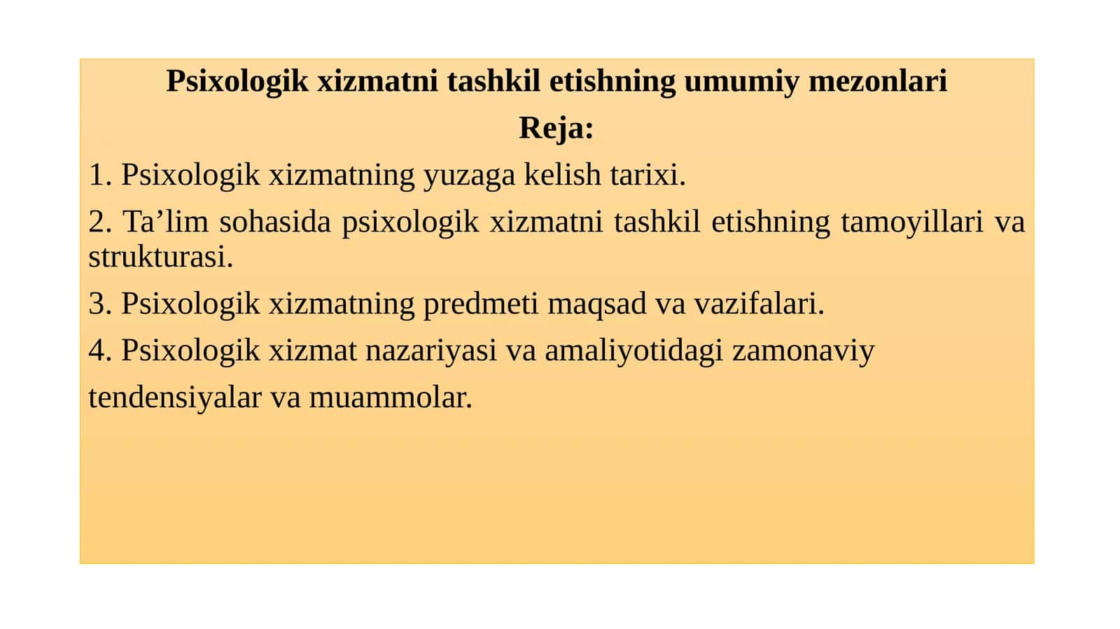 Psixologik xizmatni tashkil etishning umumiy mezonlari 1