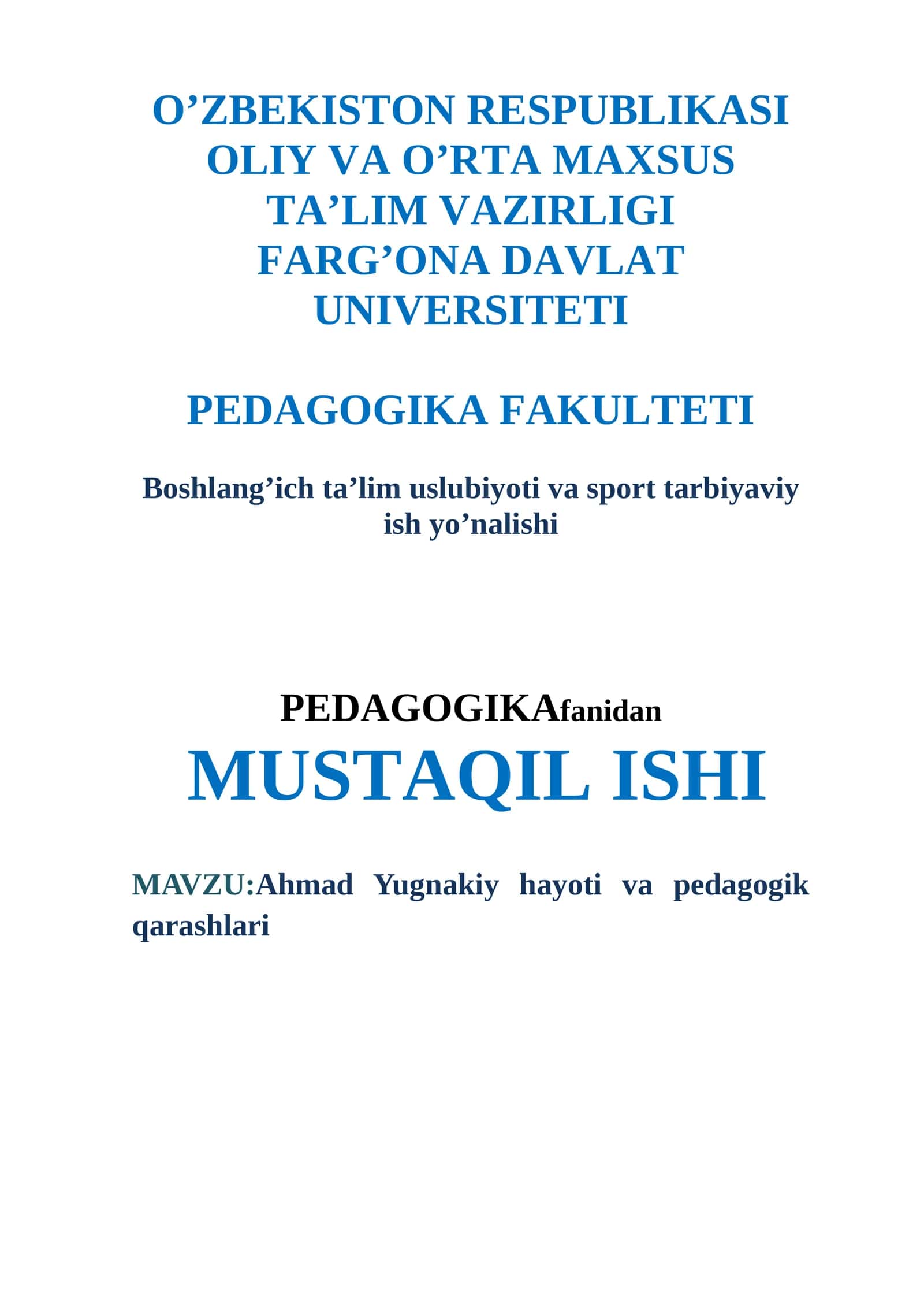 Ahmad Yugnakiy hayoti va pedagogik qarashlari 1