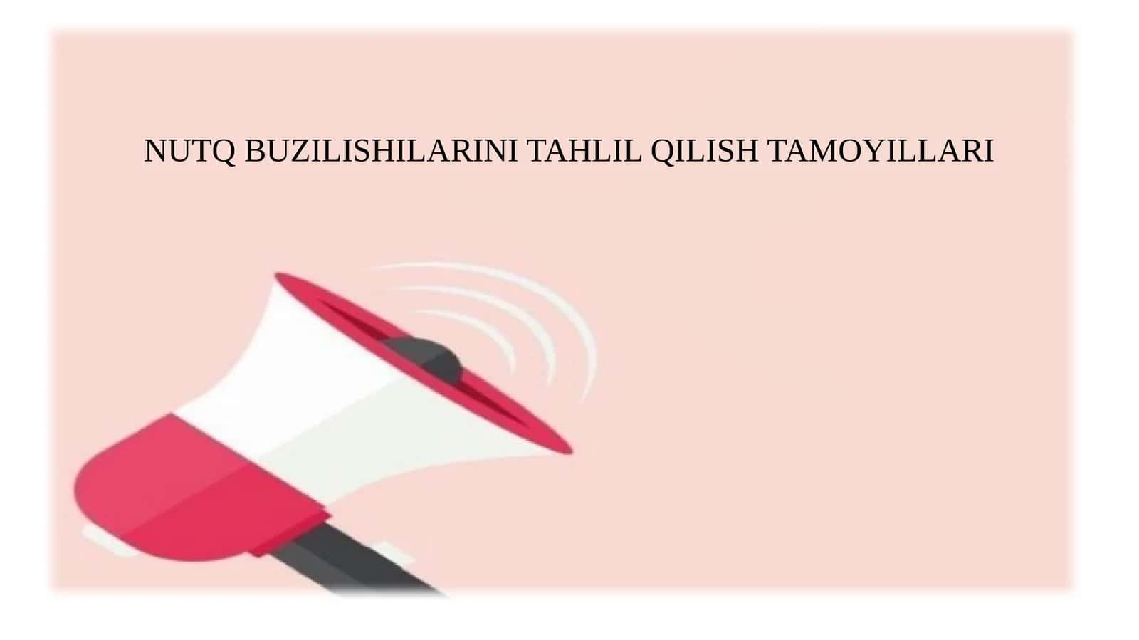 Nutq Buzilishlarini Tahlil Qilish Tamoyillari 1