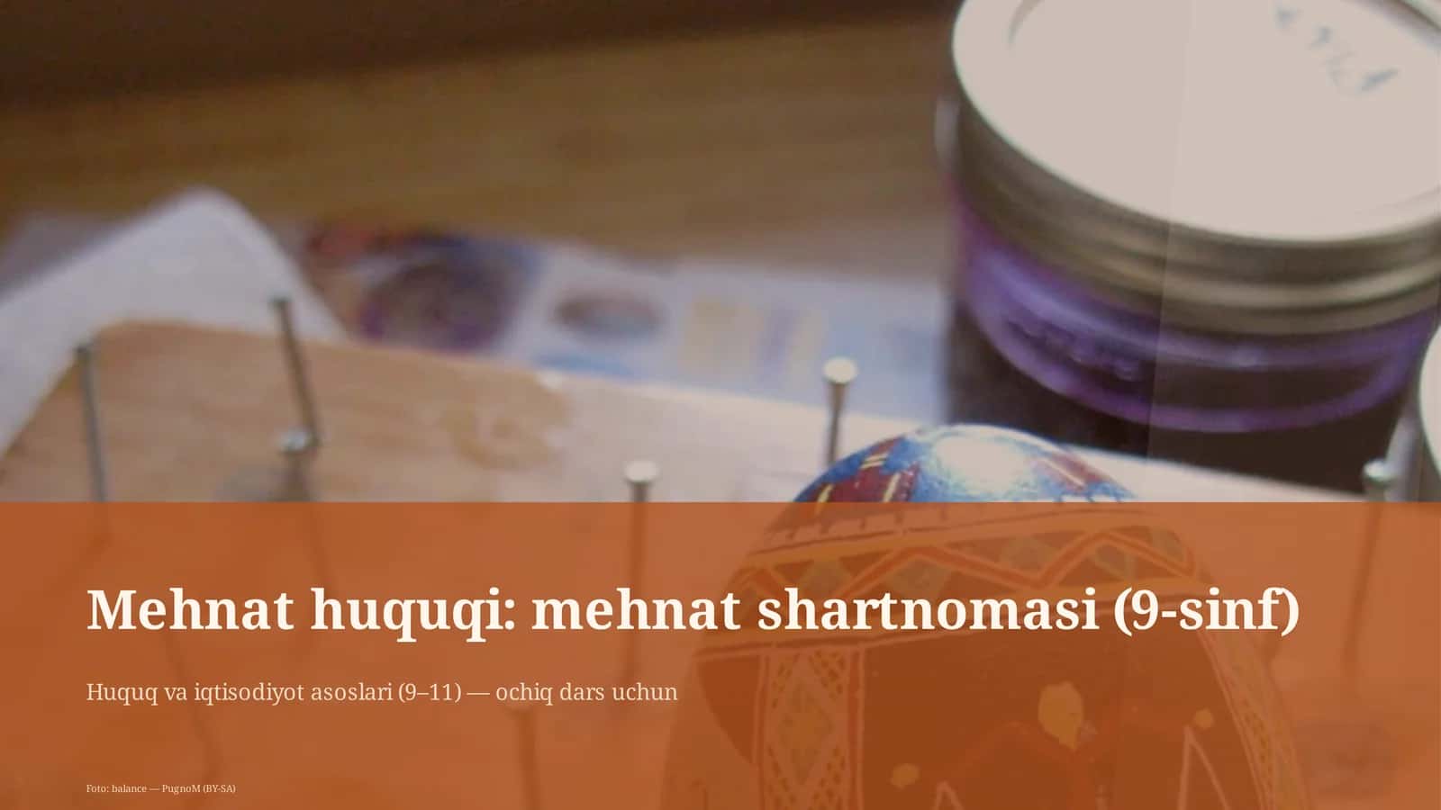 Mehnat huquqi: mehnat shartnomasi (9-sinf) 1
