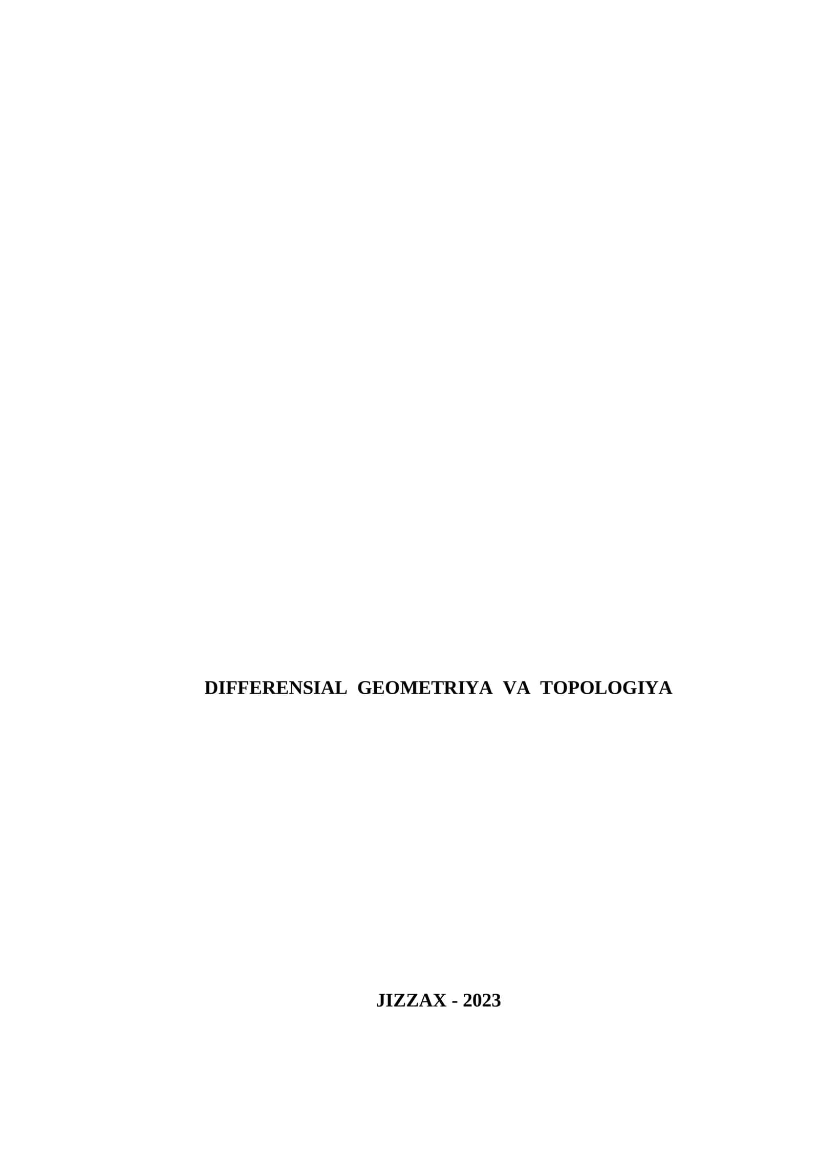Differensial Geometriya va Topologiya 1