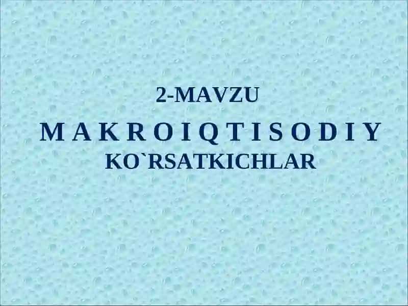 Mamlakat iqtisodiyoti rivojlanishi