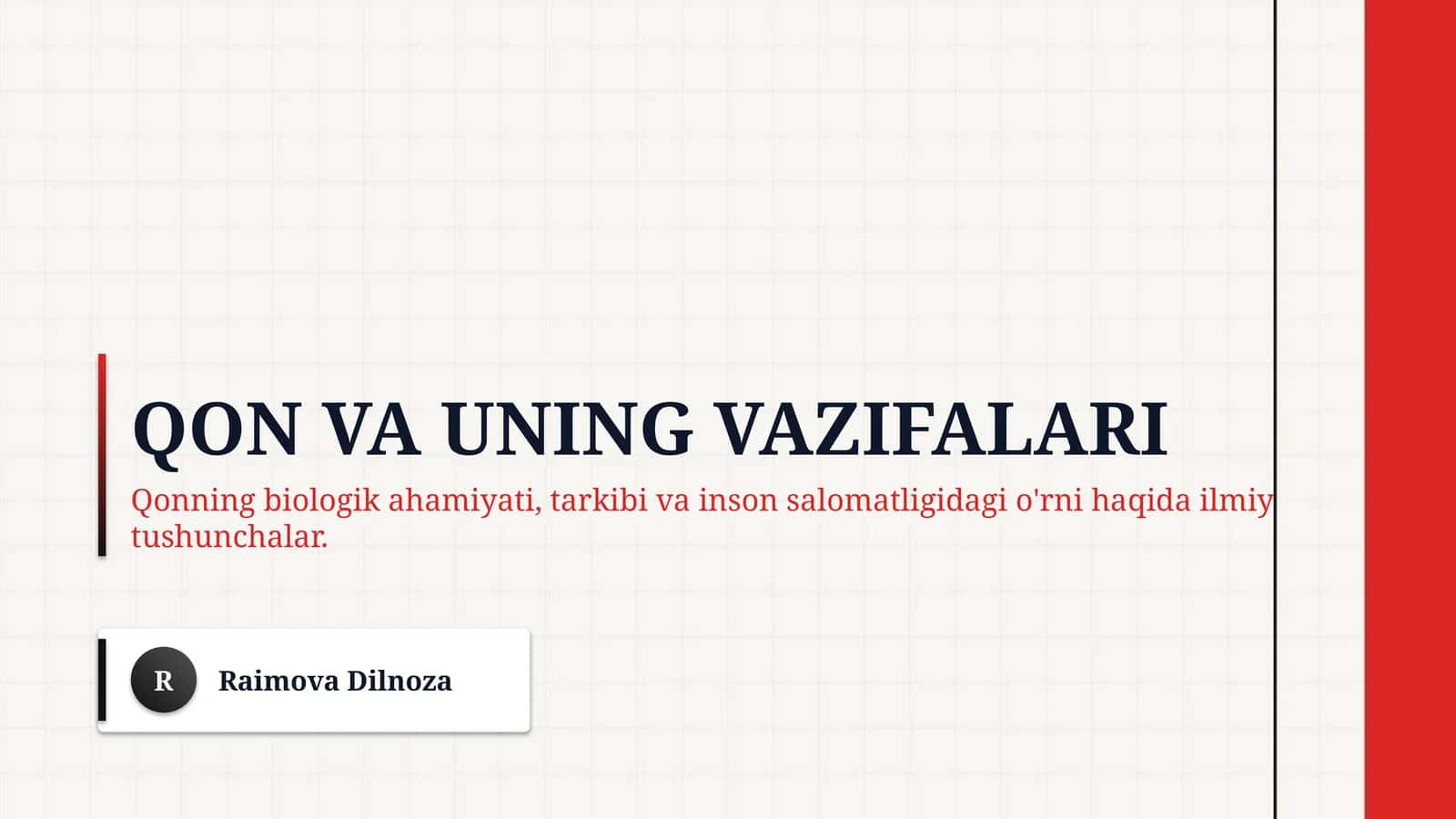 Qon va uning vazifalari 1