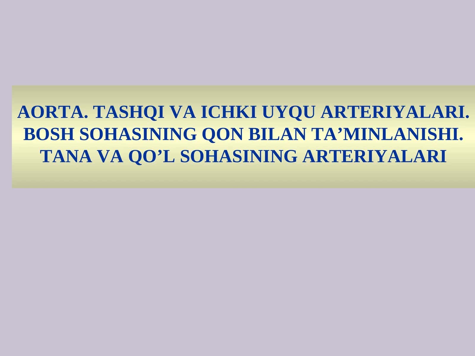 O’mrov osti arteriyasi 1
