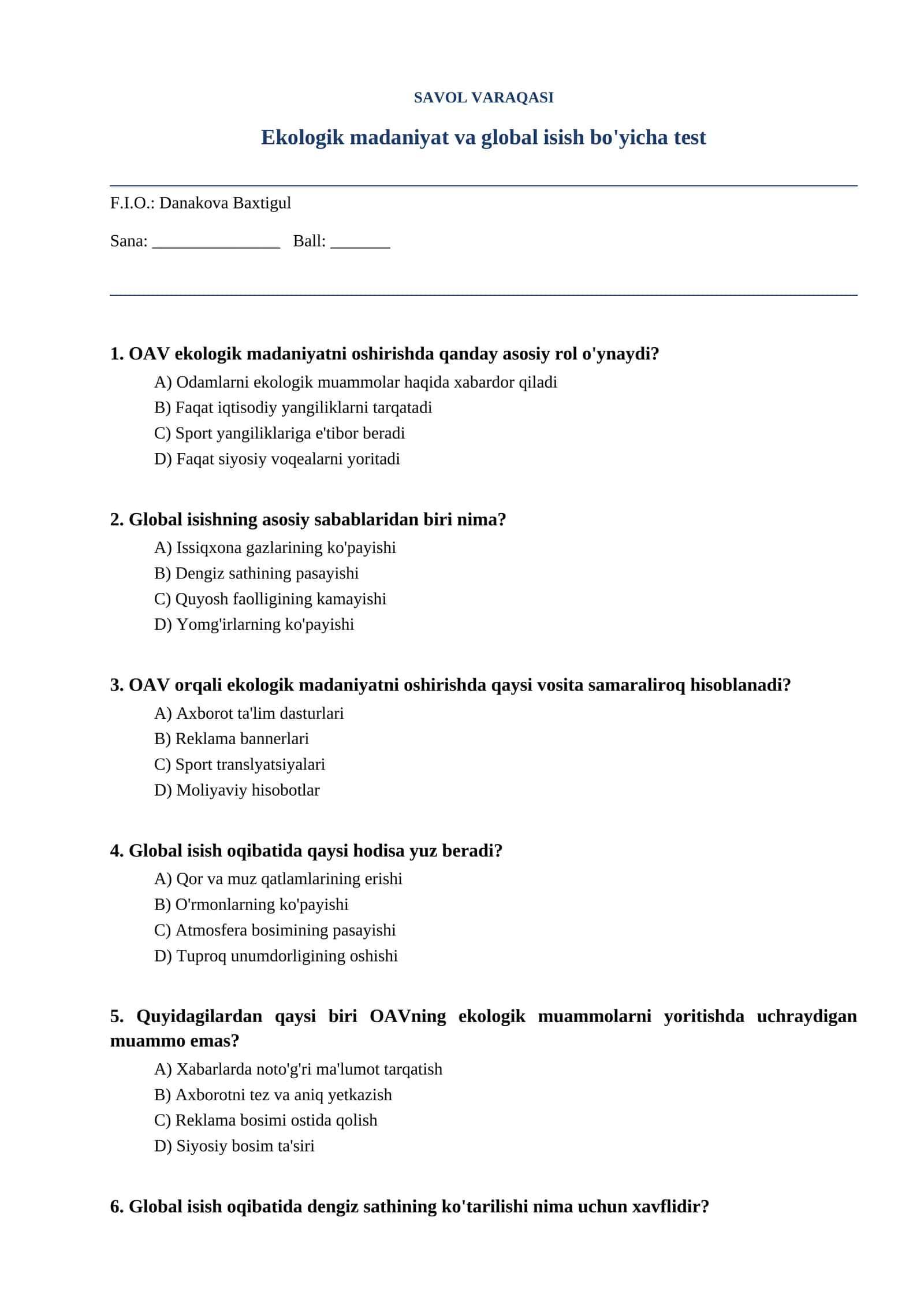 Ekologik madaniyat va global isish bo'yicha test 1
