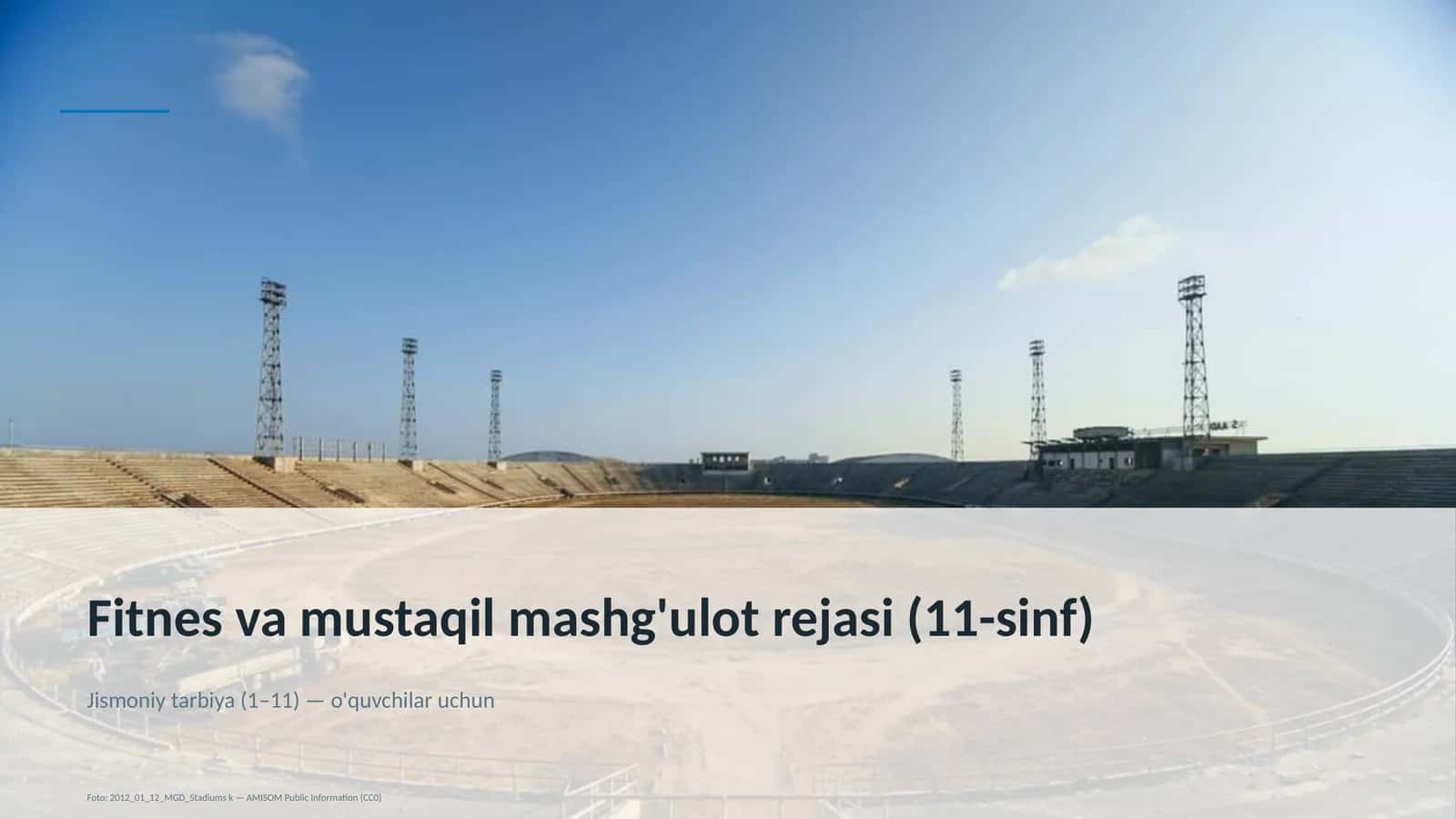 Fitnes va mustaqil mashg'ulot rejasi (11-sinf) 1