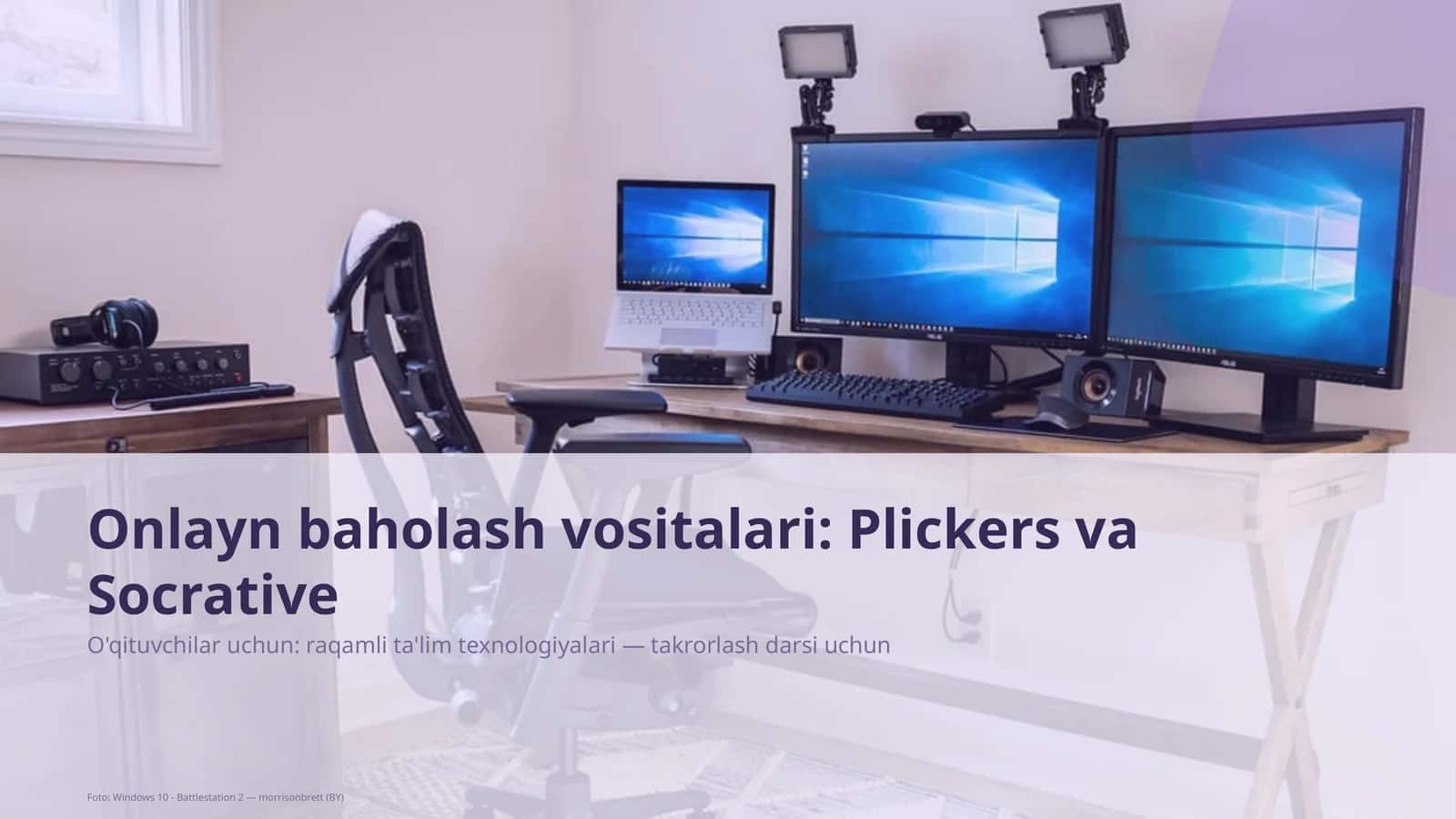 Onlayn baholash vositalari: Plickers va Socrative 1