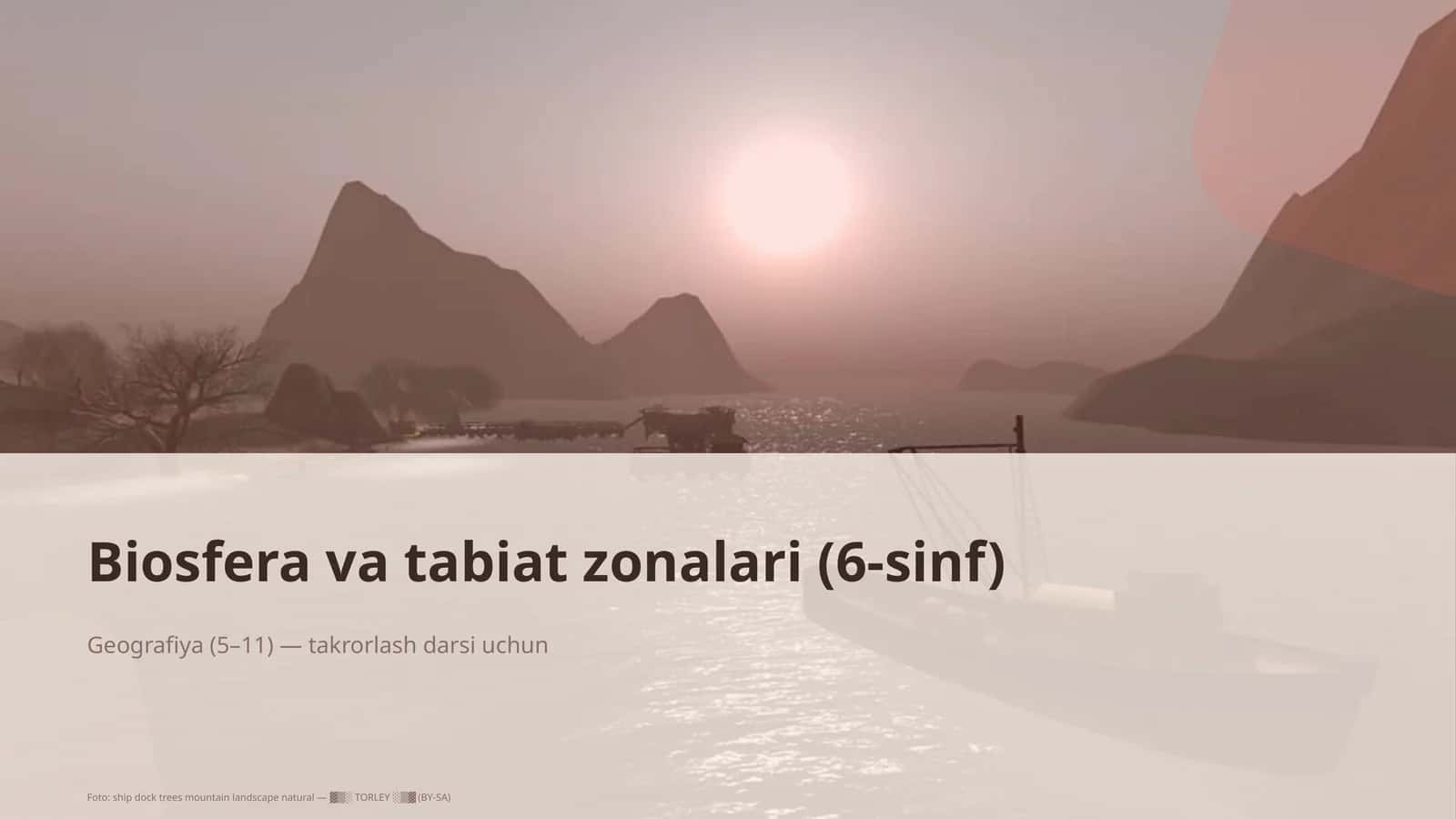 Biosfera va tabiat zonalari (6-sinf) 1