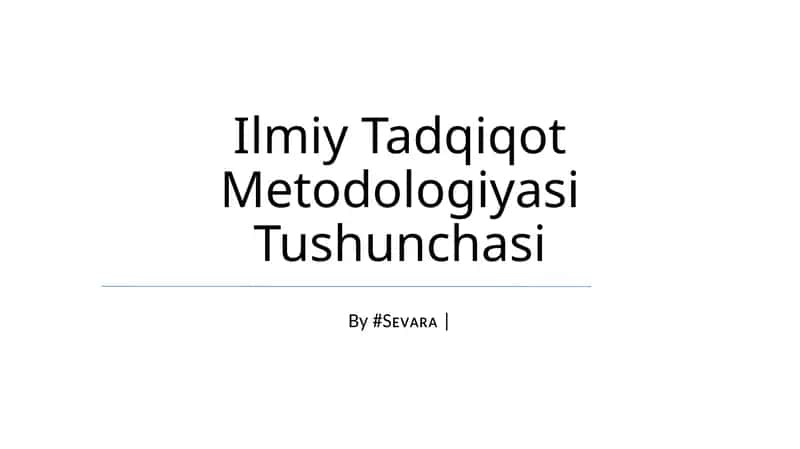 Ilmiy Tadqiqot Metodologiyasi Tushunchasi 1