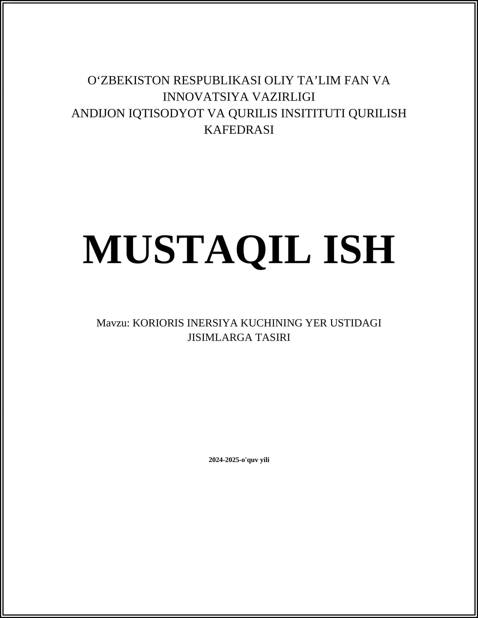 KORIORIS INERSIYA KUCHINING YER USTIDAGI JISIMLARGA TASIRI 1