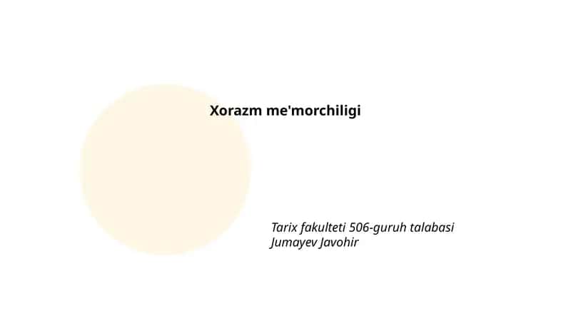Xorazm me'morchiligi 1