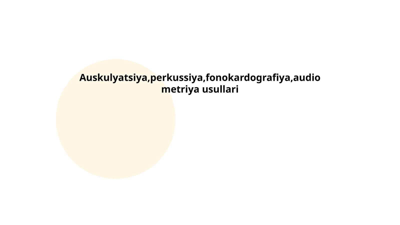 Auskulyatsiya usullari 1