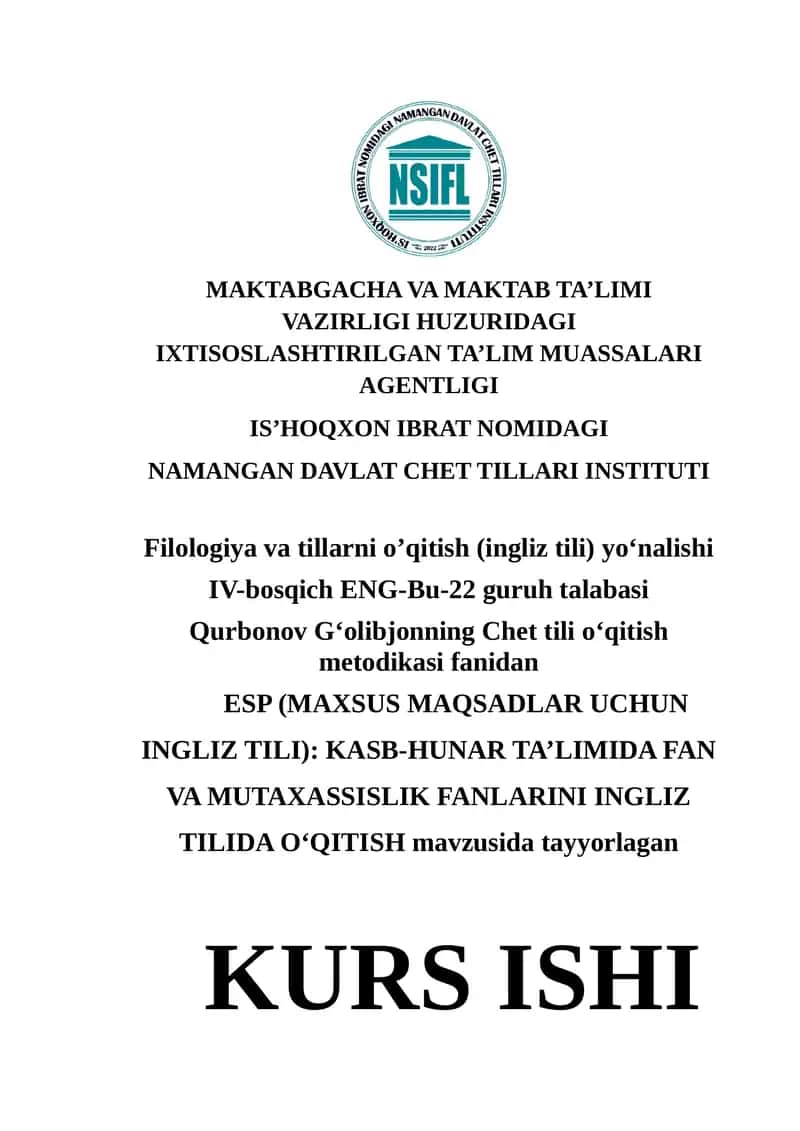 ESP (MAXSUS MAQSADLAR UCHUN INGLIZ TILI): KASB-HUNAR TA’LIMIDA FAN VA MUTAXASSISLIK FANLARINI INGLIZ TILIDA O‘QITISH 1