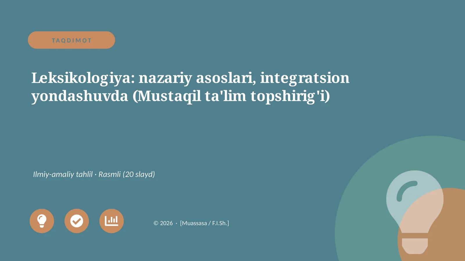 Leksikologiya: nazariy asoslari, integratsion yondashuvda (Mustaqil ta'lim topshirig'i) 1