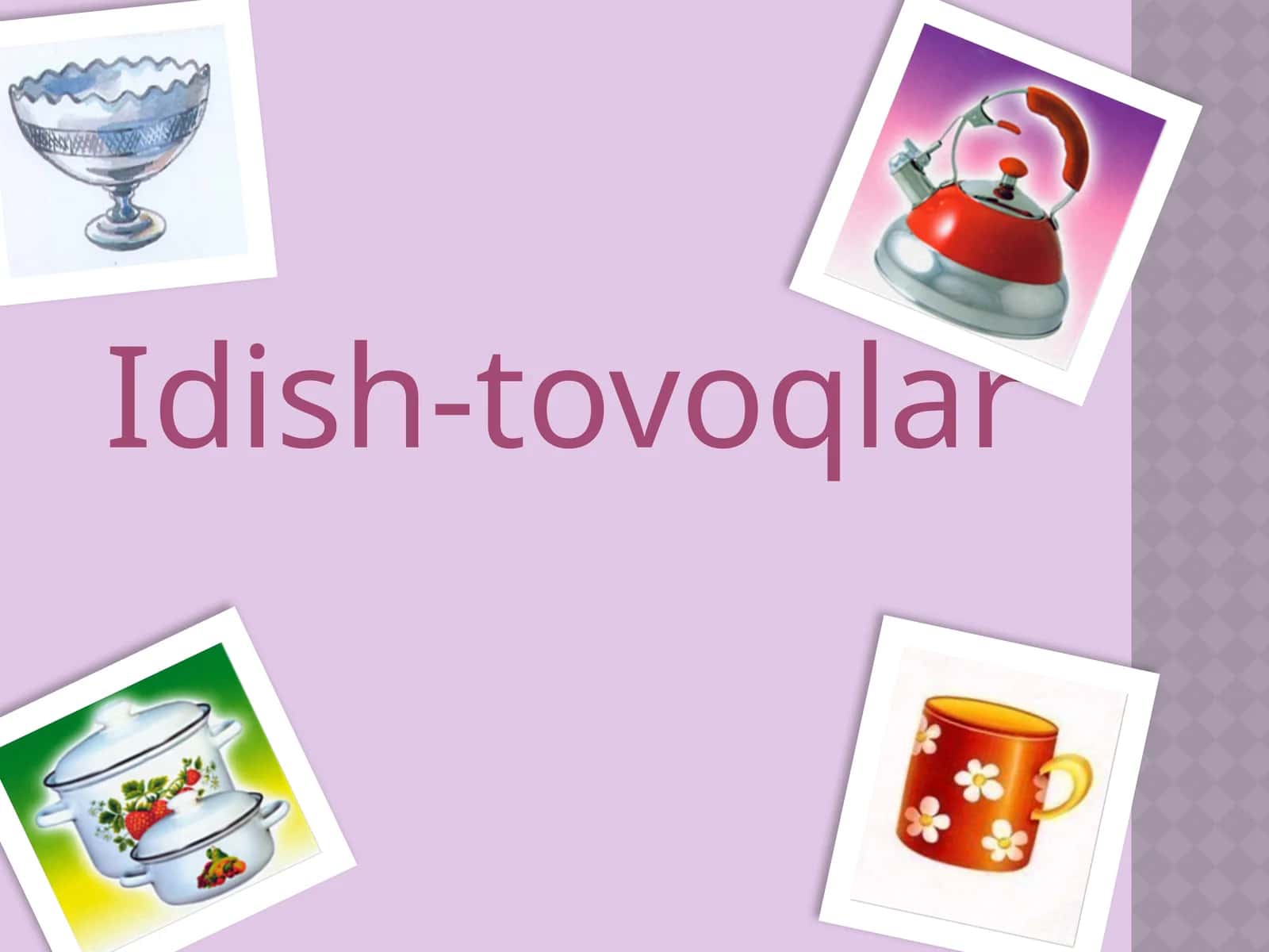 Idish-tovoqlar 1