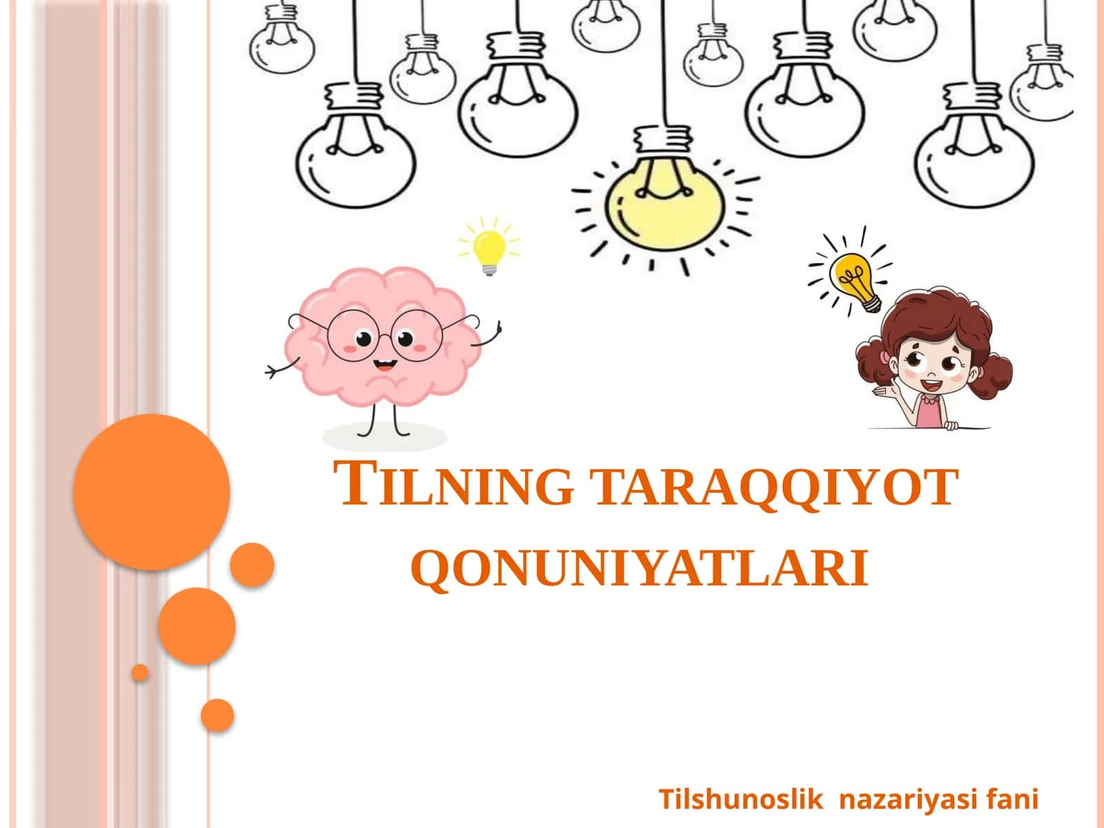 Tilning taraqqiyot qonuniyatlari 1