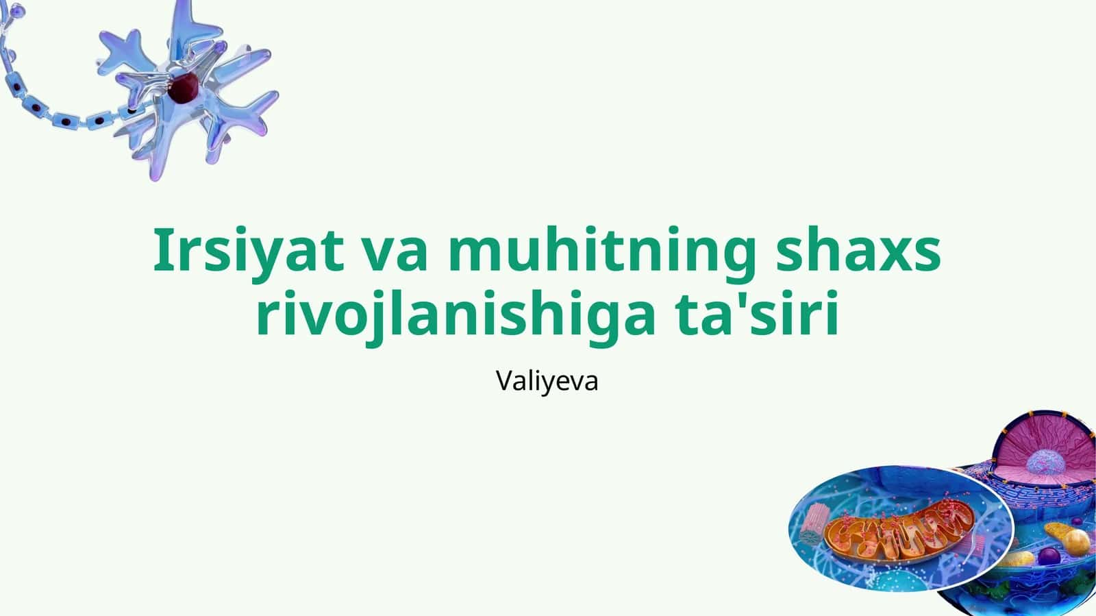 Genetik Irsiyat va Shaxs Xarakteri 1