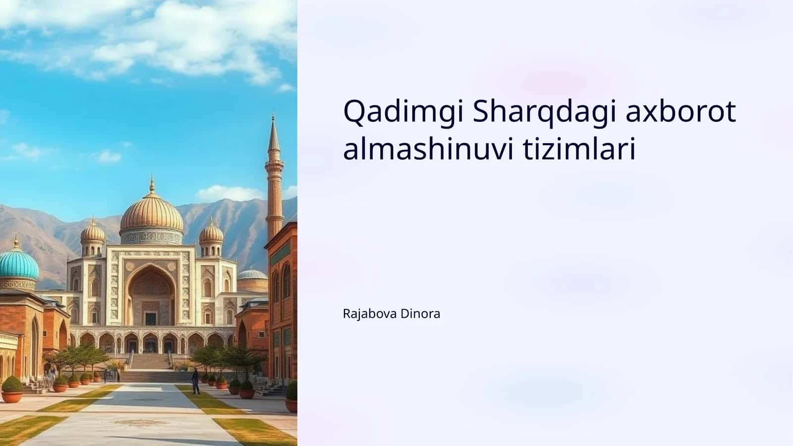 Qadimgi Sharqdagi axborot almashinuvi tizimlari 1