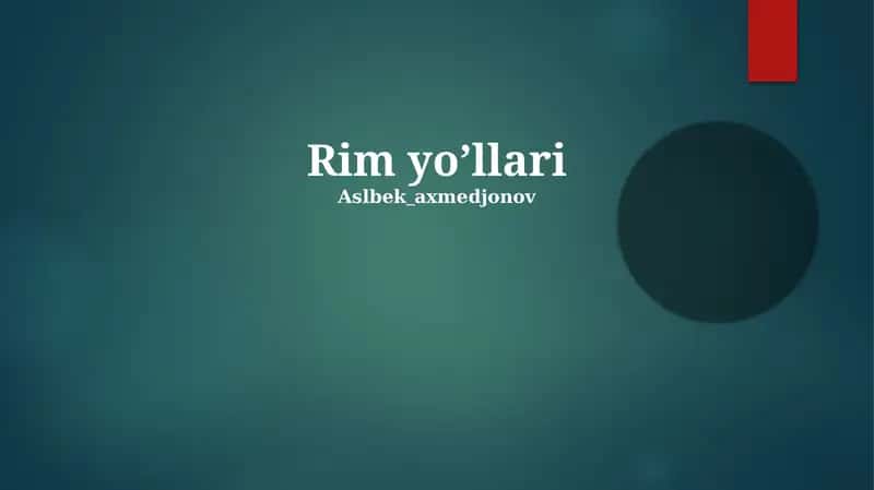Rim yo’llari 1