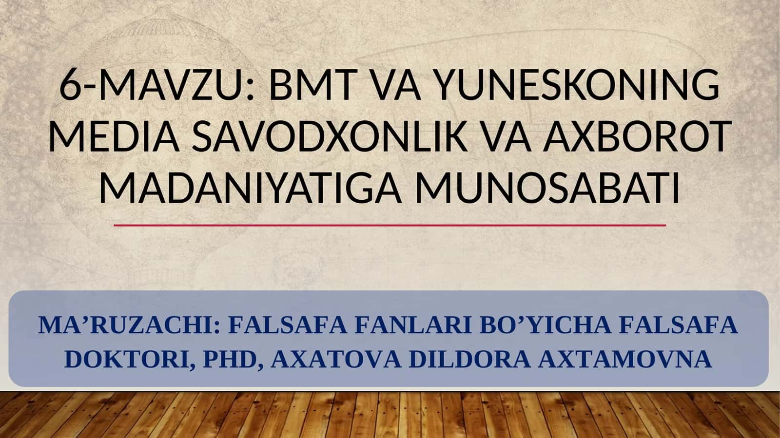BMT VA YUNESKONING MEDIA SAVODXONLIK VA AXBOROT MADANIYATIGA MUNOSABATI 1