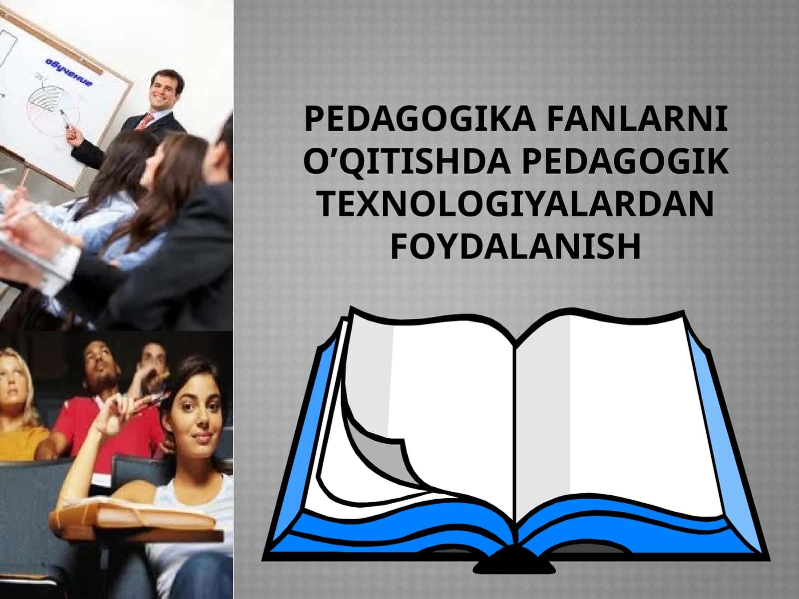 Pedagogikadan o'qitishda pedagogik texnologiyalardan foydalanish 1