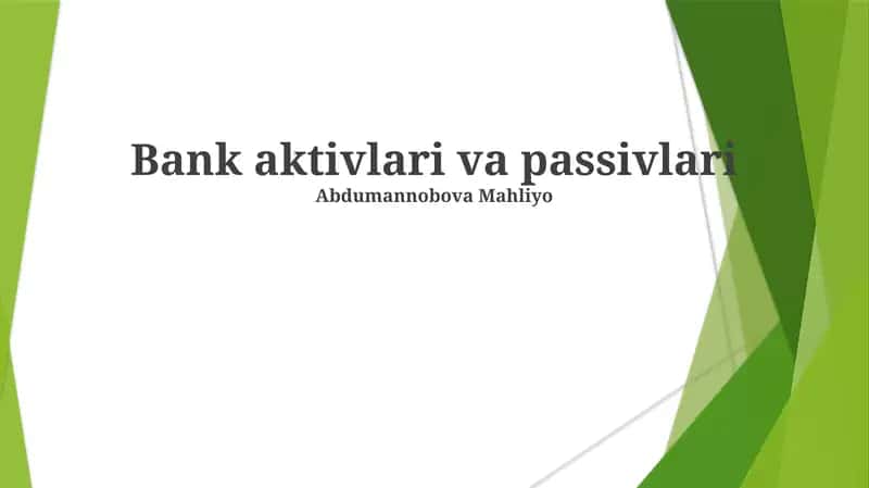 Bank aktivlari va passivlari 1
