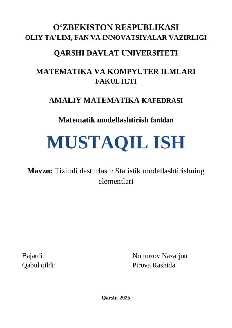 Tizimli dasturlash: Statistik modellashtirishning elementlari 1