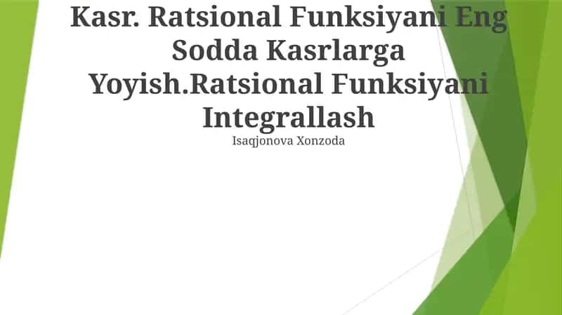 Ratsional Funksiyani Eng Sodda Kasrlarga Yoyish 1