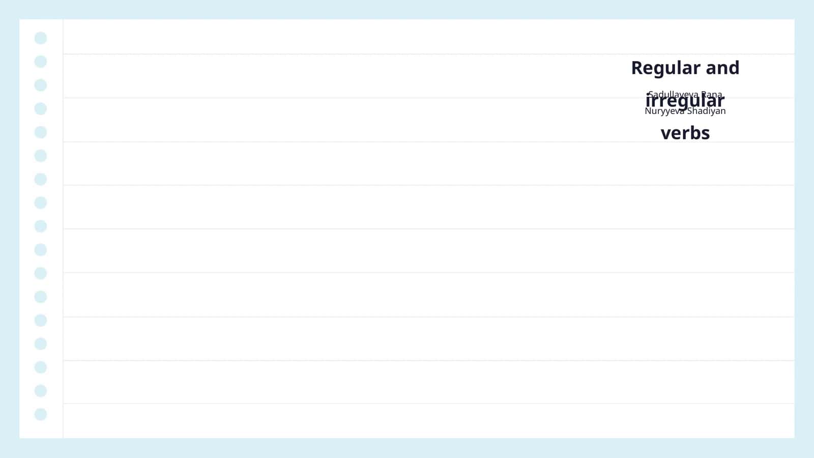 Regular and irregular verbs 1
