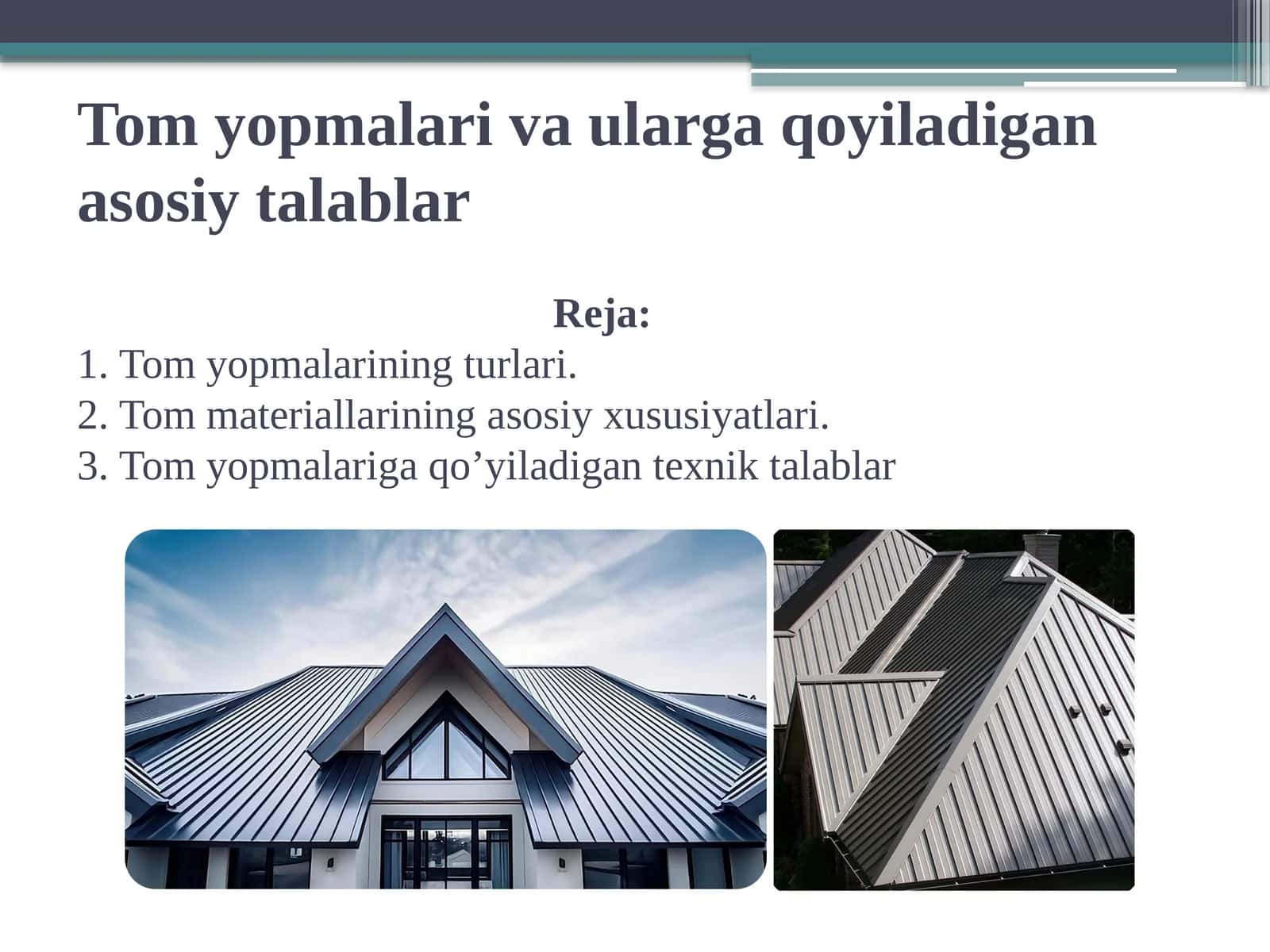 Tom yopmalari va ularga qoyiladigan asosiy talablar 1