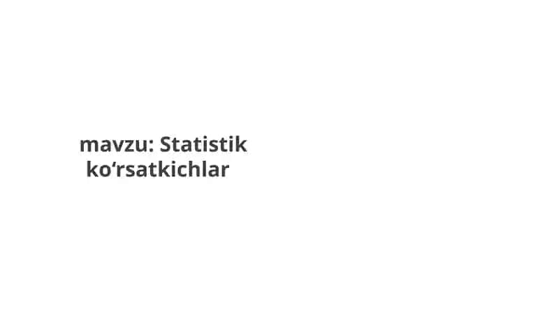 Statistik ko‘rsatkichlar