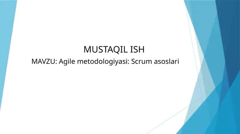 Agile metodologiyasi: Scrum asoslari 1