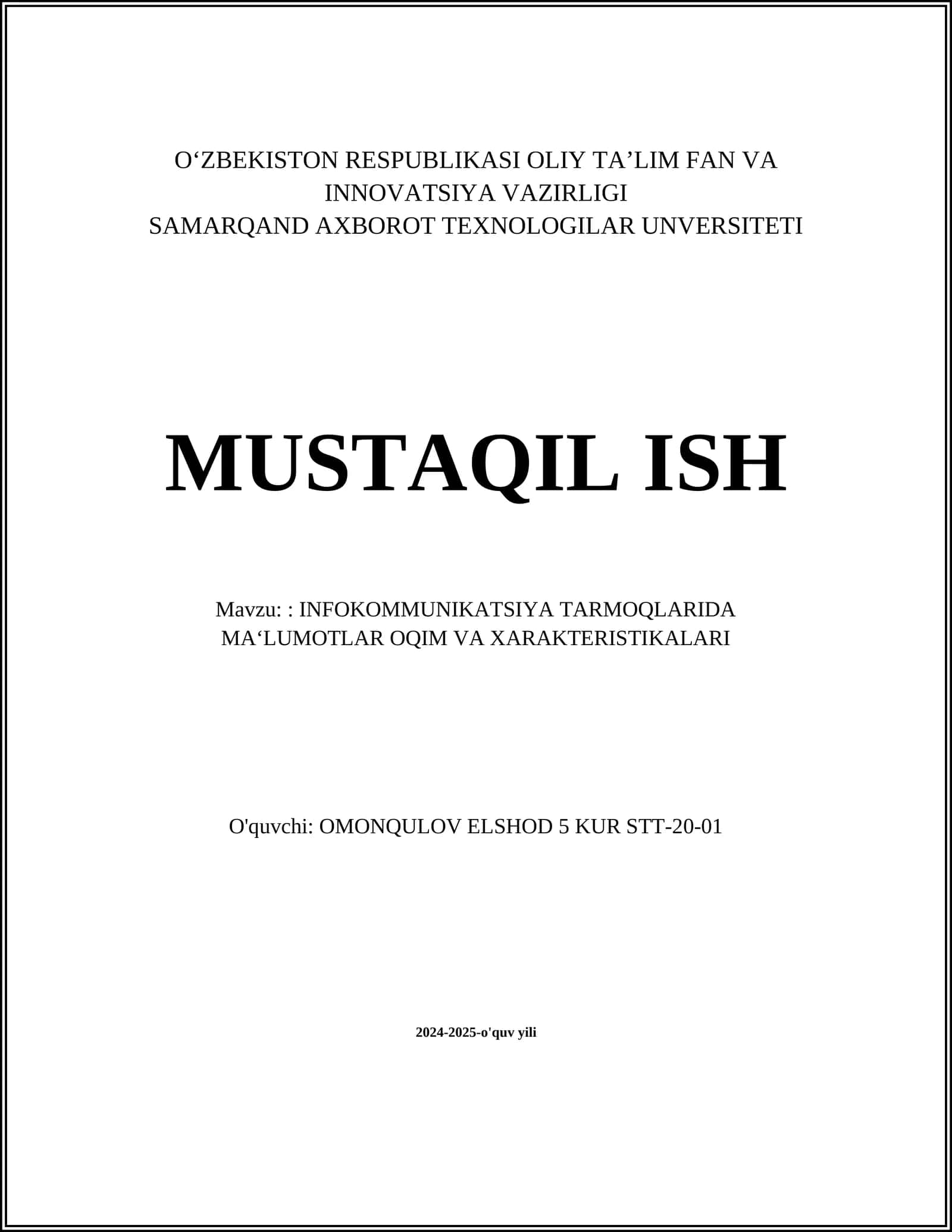 INFOKOMMUNIKATSIYA TARMOQLARIDA MA‘LUMOTLAR OQIM VA XARAKTERISTIKALARI 1