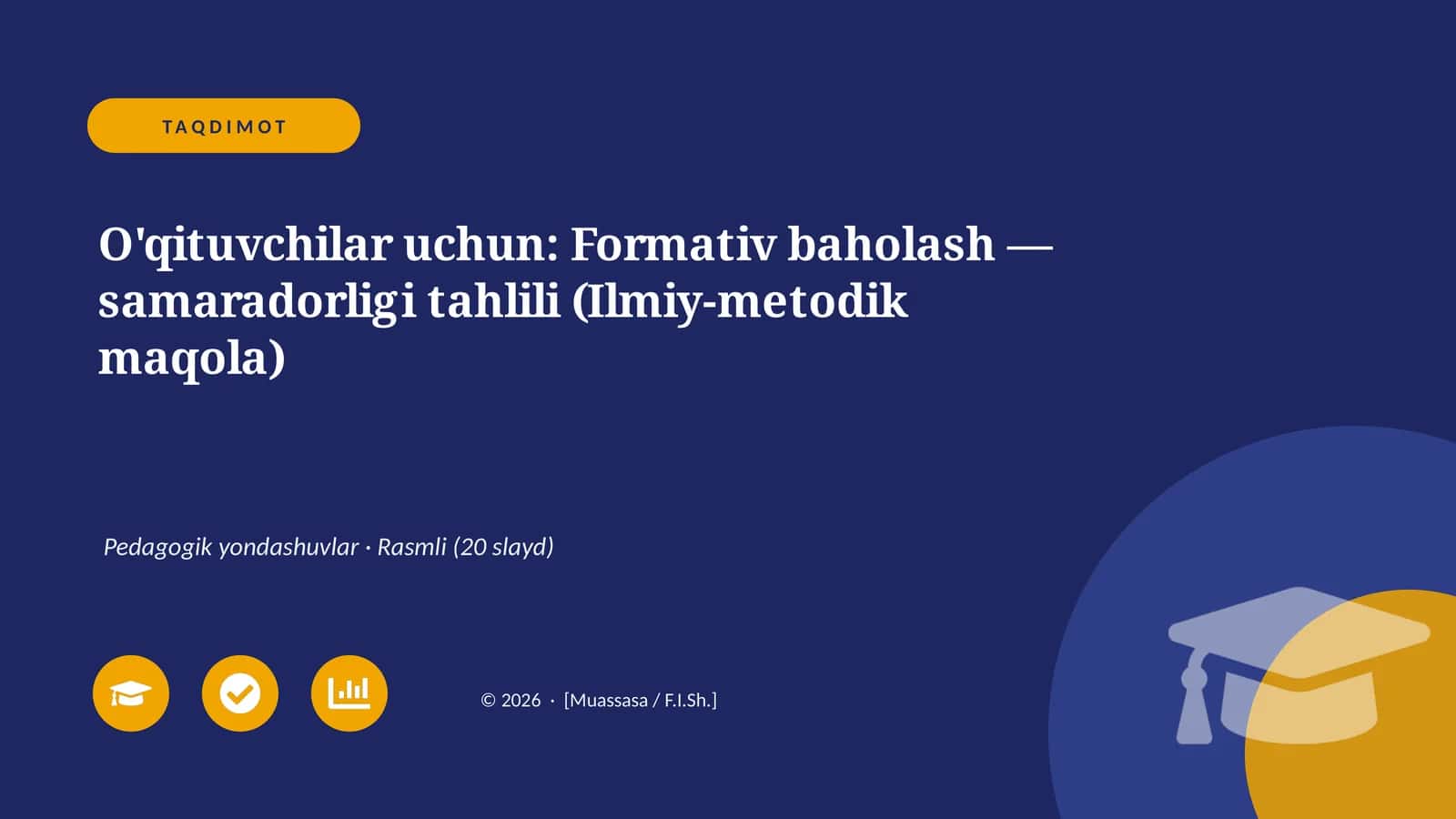 Formativ baholash — samaradorligi tahlili (Ilmiy-metodik maqola) 1
