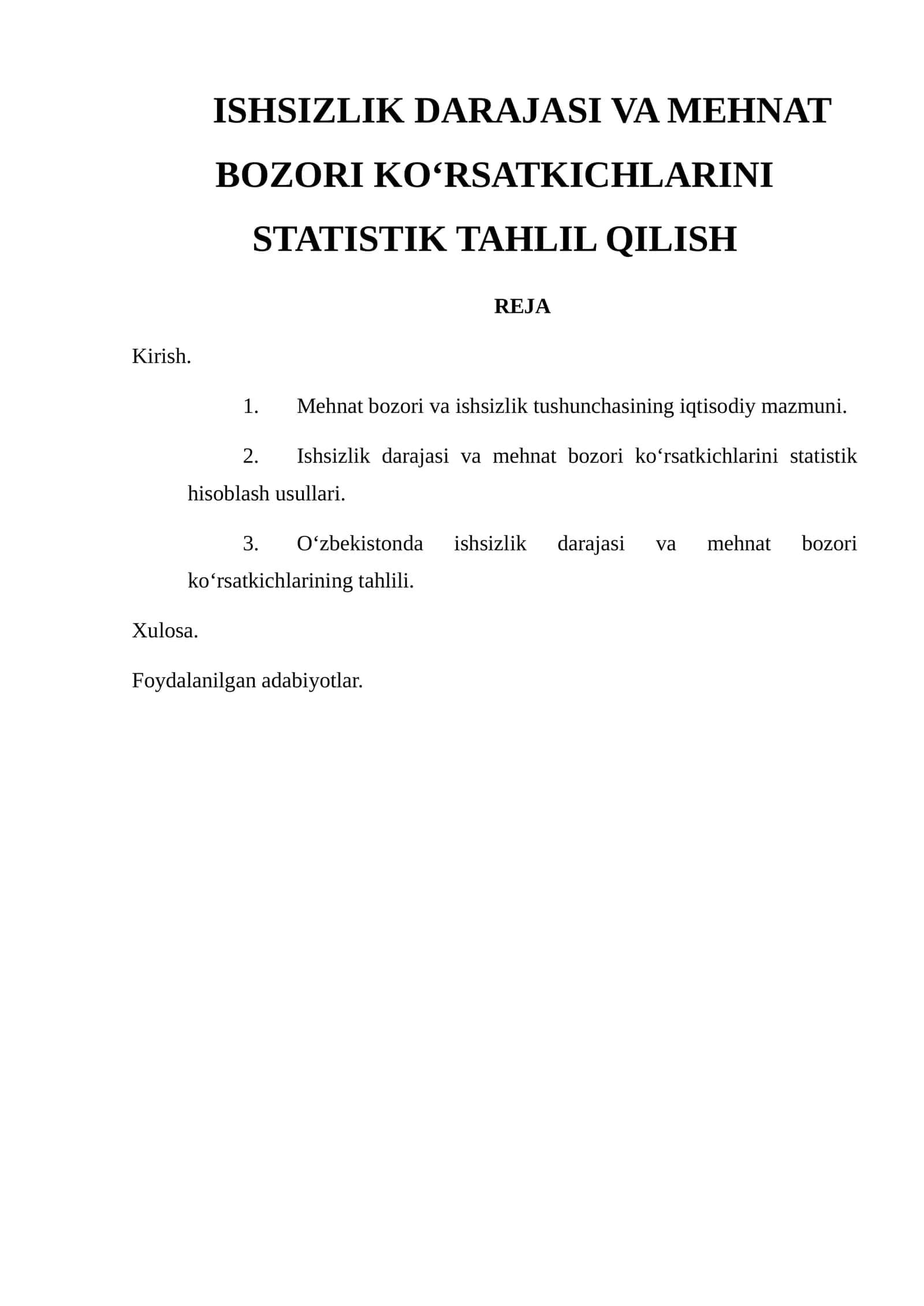 ISHSIZLIK DARAJASI VA MEHNAT BOZORI KO‘RSATKICHLARINI STATISTIK TAHLIL QILISH 1