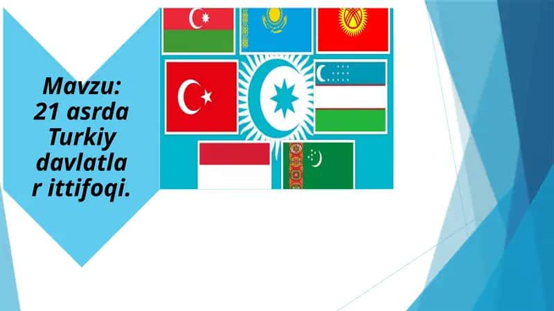 21-asrda Turkiy davlatlar ittifoqi 1
