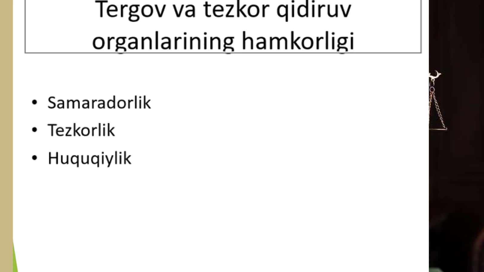 TERGOV VA TEZKOR QIDIRUV ORGANLARINING O’ZARO HAMKORLIGI 1