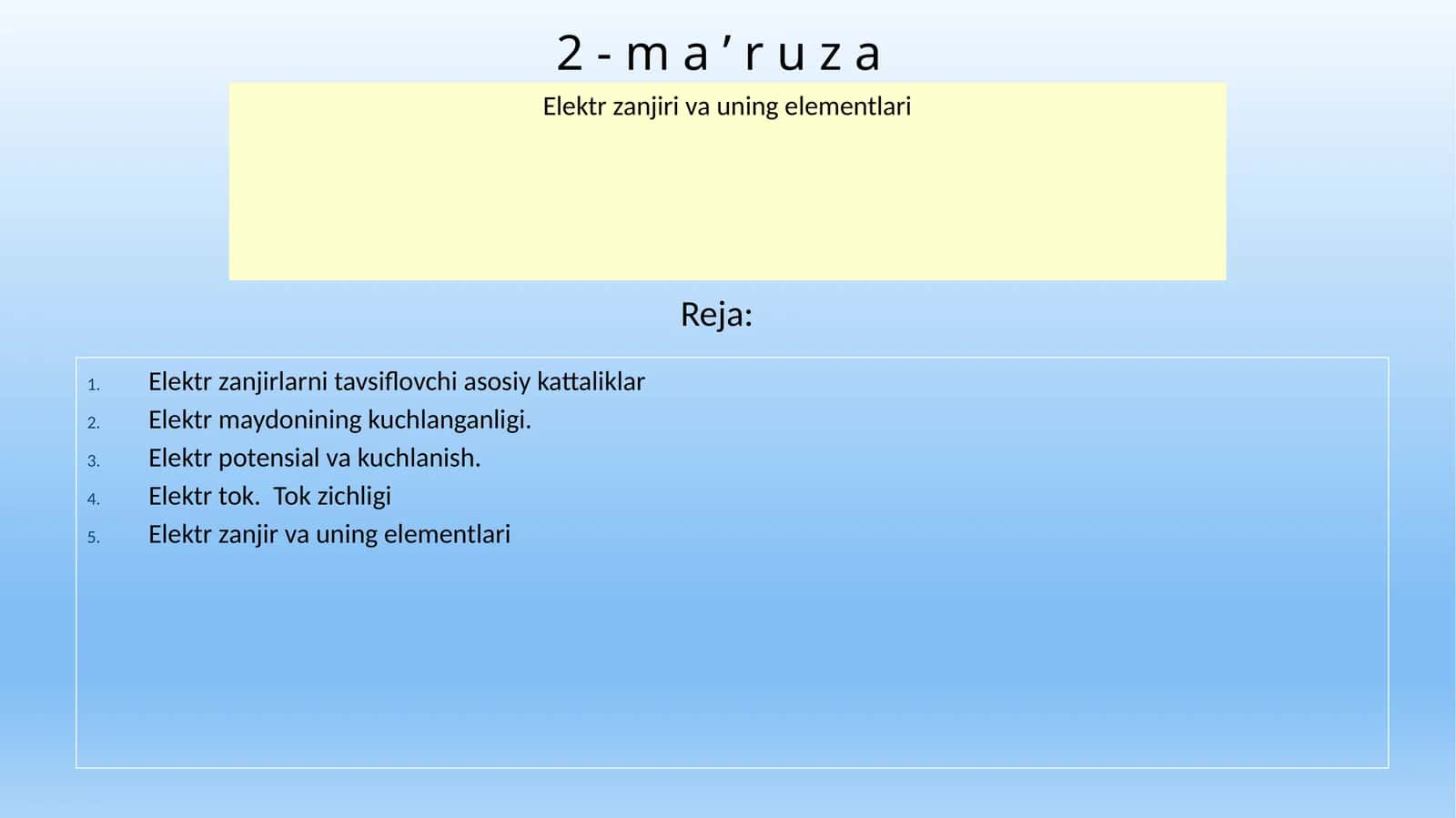 Elektr zanjiri va uning elementlari 1