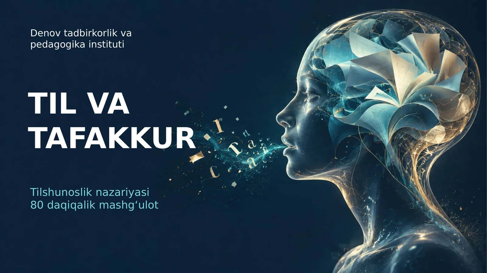 Til va tafakkur (taqdimot) 1