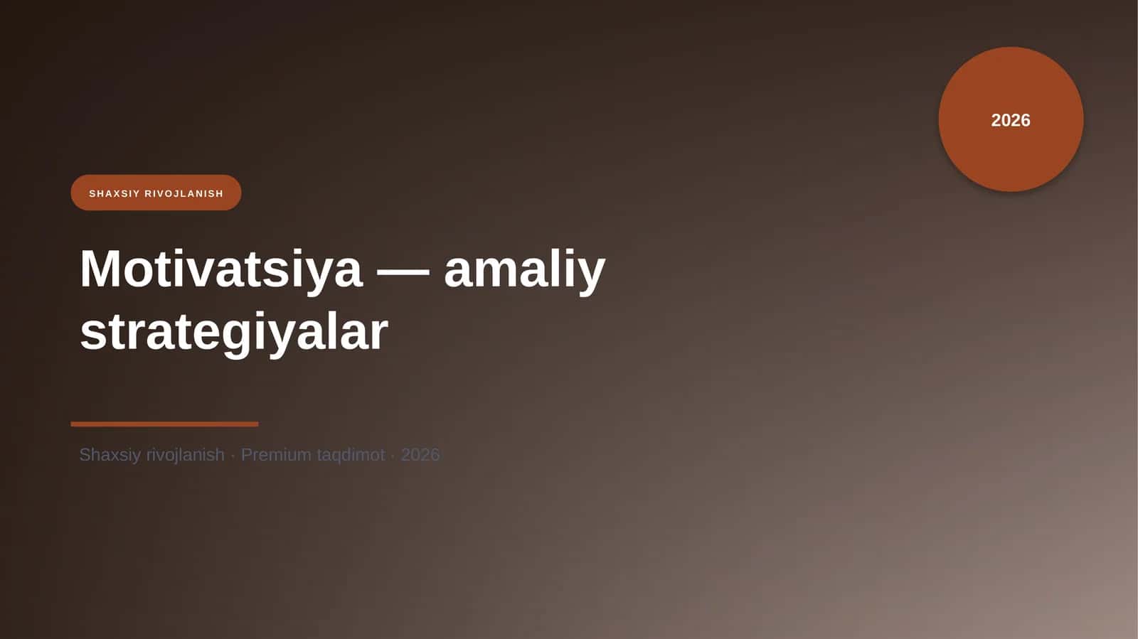 Motivatsiya — amaliy strategiyalar 1