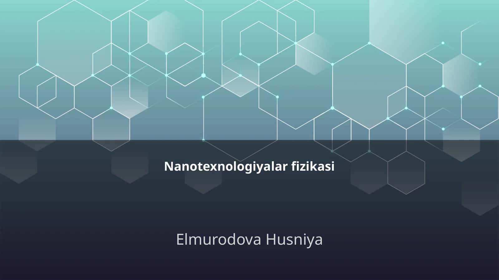 Nanotexnologiyalar fizikasi 1