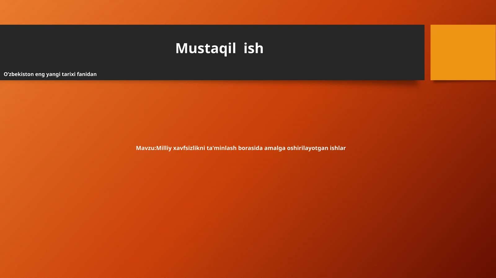 Milliy xavfsizlikni ta'minlash borasida amalga oshirilayotgan ishlar 1