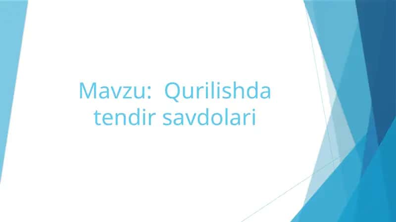 Qurilishda tendir savdolari 1