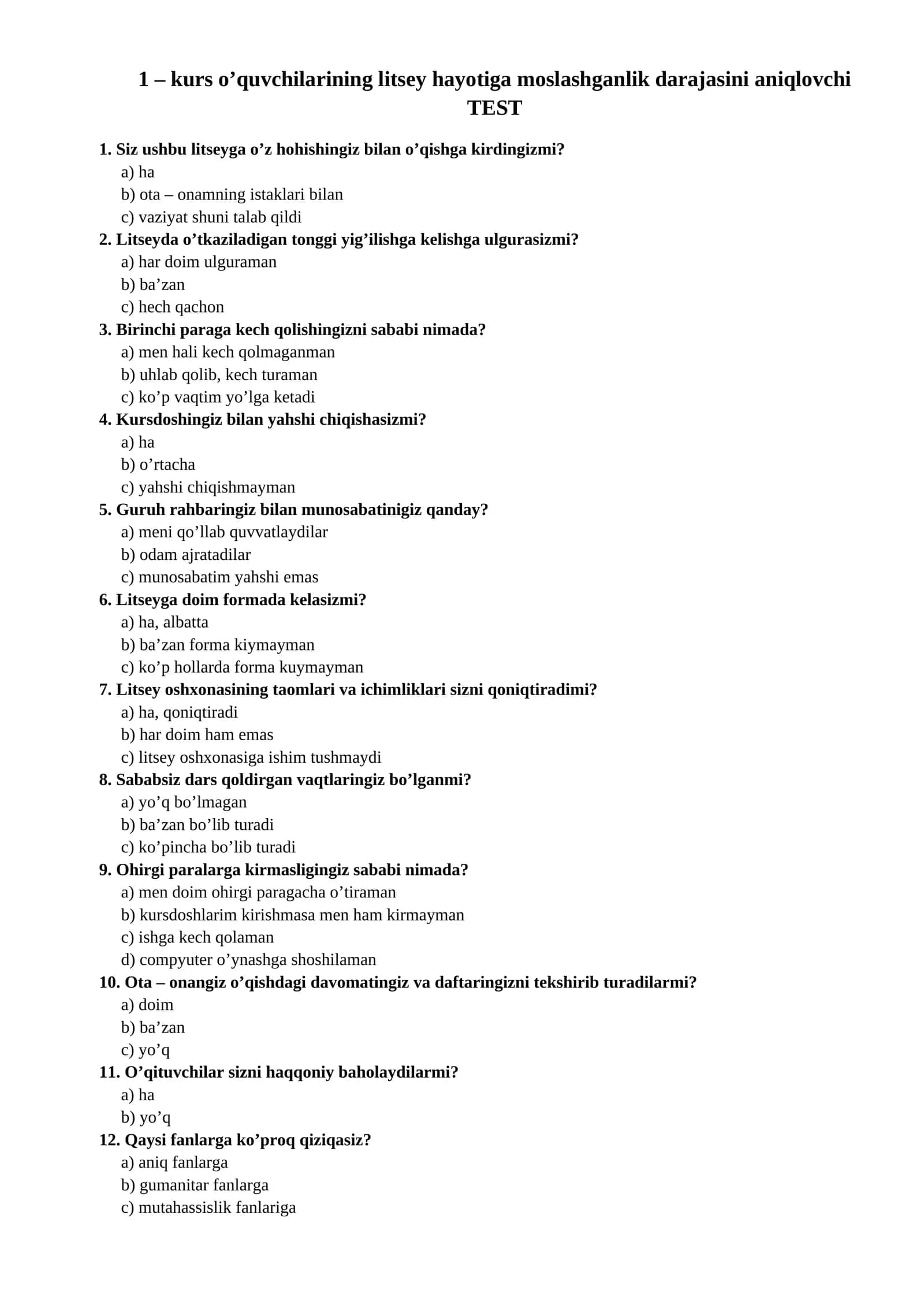 kurs o’quvchilarining litsey hayotiga moslashganlik darajasini aniqlovchi TEST 1