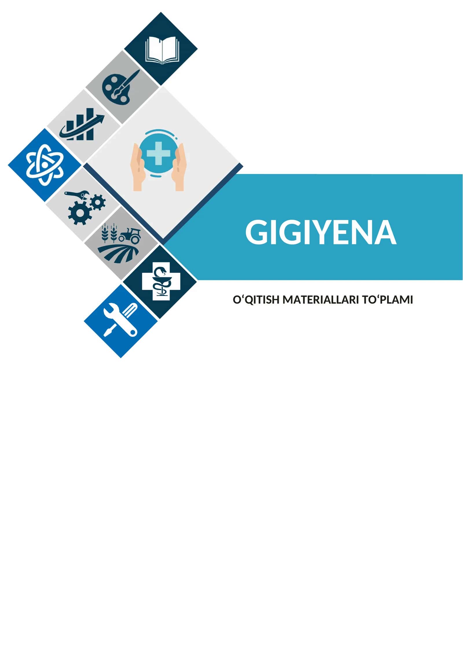 Sanitariya va gigiyena fanidan o'qitish materiallari to'plami 1