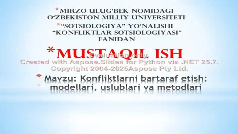 Konfliktlarni bartaraf etish: modellari, uslublari va metodlari 1