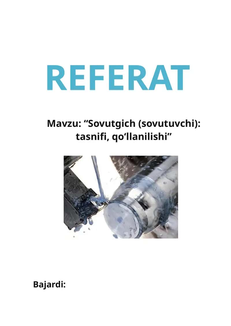 Sovutgich (sovutuvchi): tasnifi, qoʻllanilishi 1