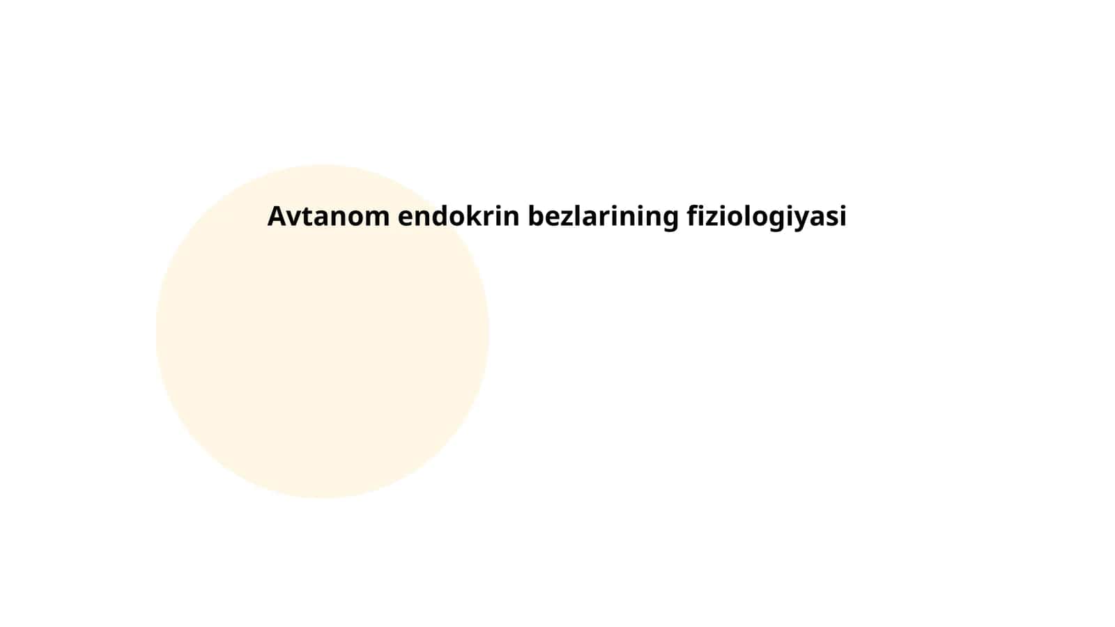 Avtanom endokrin bezlarining fiziologiyasi 1
