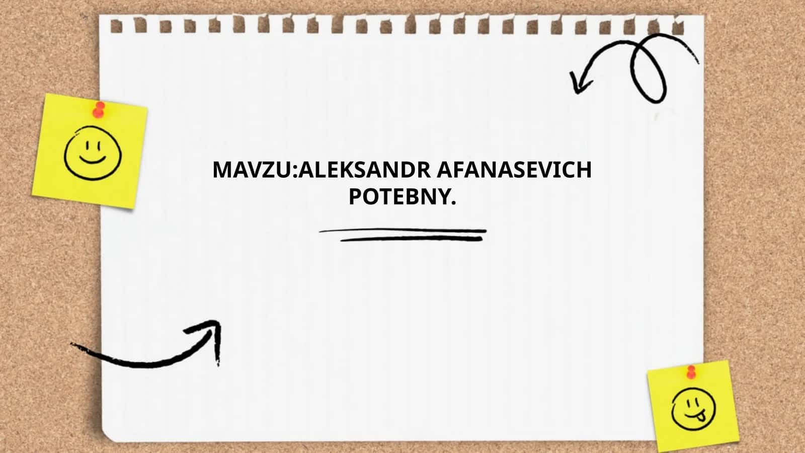 MAVZU:ALEKSANDRAFANASEVICHPOTEBNY 1