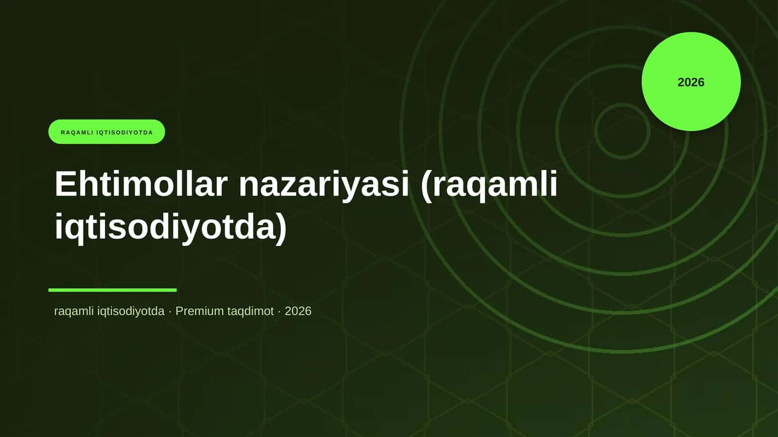 Ehtimollar nazariyasi (raqamli iqtisodiyotda) 1